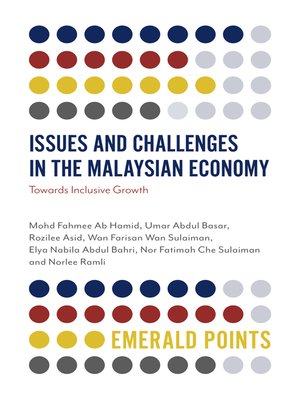 cover image of Issues and Challenges in the Malaysian Economy